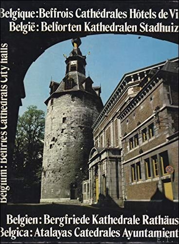 Belgium: Belfries Cathedrals City Halls/Belgique: Beffrois Cath drales H tels … | Immagine principale