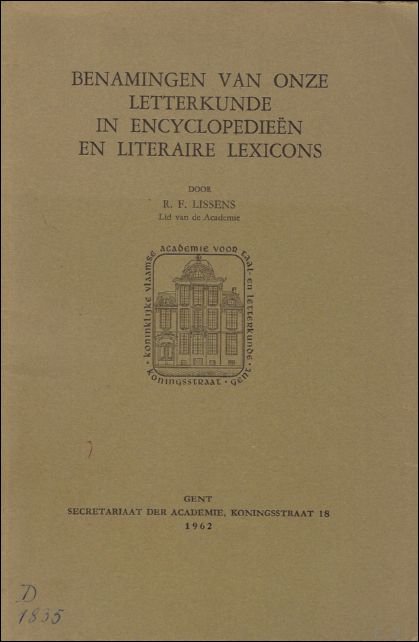 BENAMINGEN VAN ONZE LETTERKUNDE IN ENCYCLOPEDIEEN EN LITERAIRE LEXICONS.