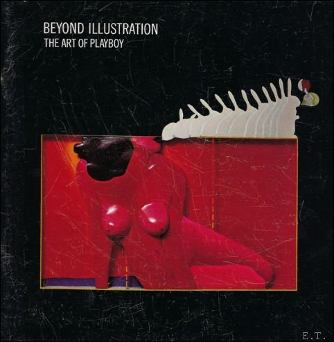 BEYOND ILLUSTRATION. THE ART OF PLAYBOY.