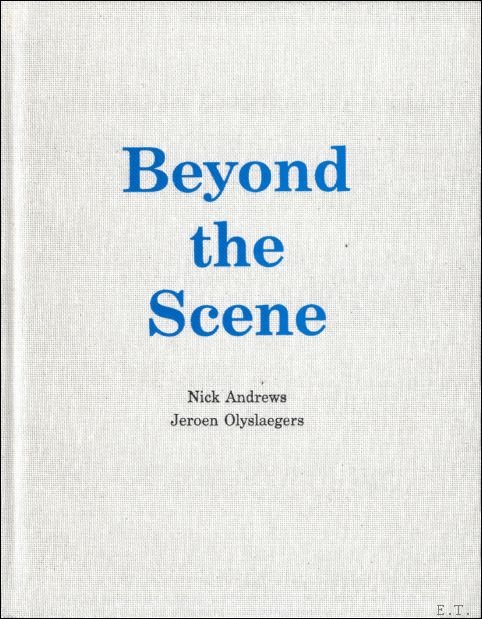 Beyond the scene