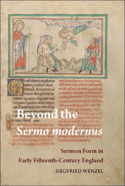 Beyond the Sermo modernus. Sermon Form in Early Fifteenth-Century England