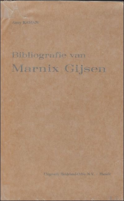 BIBLIOGRAFIE VAN MARNIX GIJSEN.