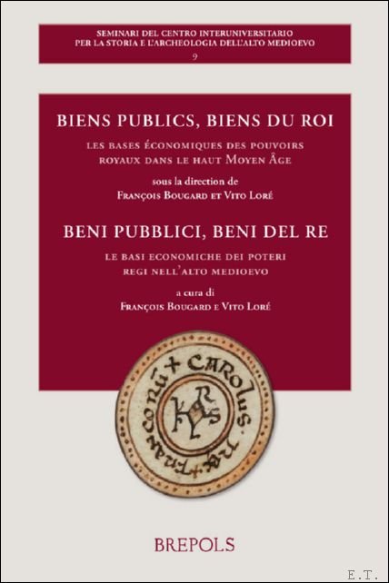 Biens publics, biens du roi. Les bases conomiques des pouvoirs … | Immagine principale