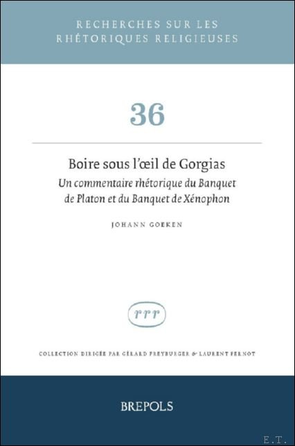 Boire sous l'oeil de Gorgias. Un commentaire rh torique du …