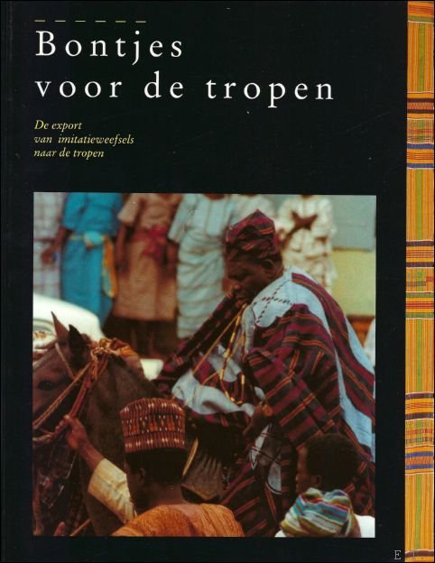 Bontjes voor de tropen : de export van imitatieweefsels naar … | Immagine Gallery 2