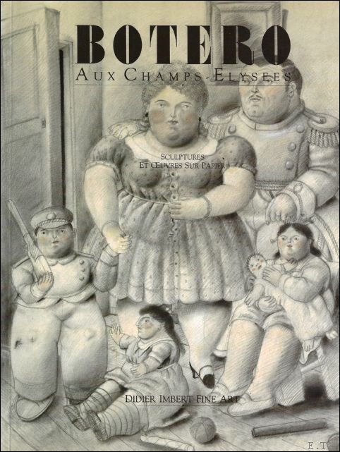 BOTERO AUX CHAMPS - ELYSEES.