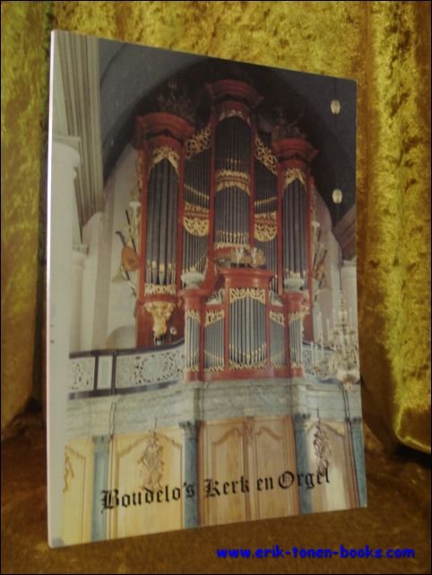 BOUDELO'S KERK EN ORGEL,