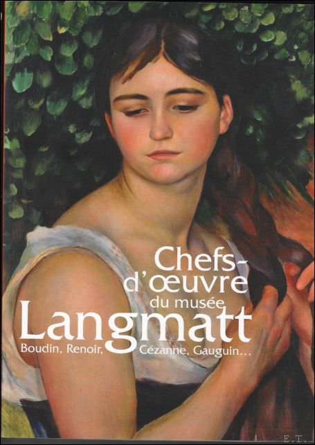 BOUDIN, RENOIR, C ZANNE Chefs-d'oeuvre du Mus e Langmatt