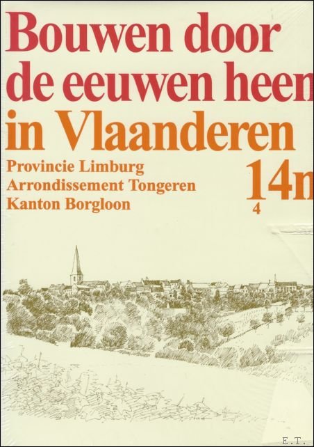 BOUWEN DOOR DE EEUWEN HEEN IN VLAANDEREN.16n1
