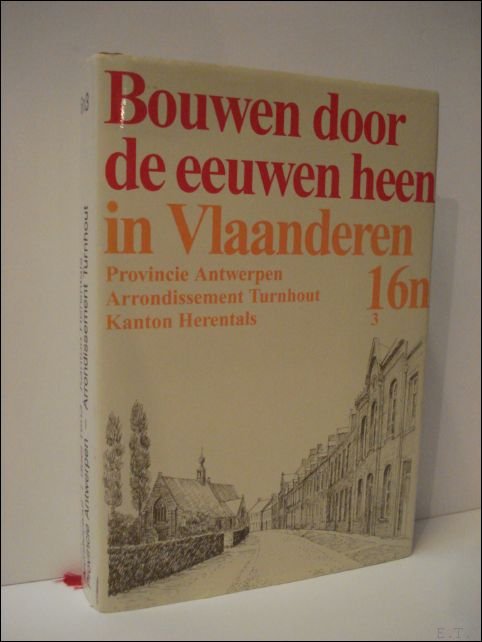 BOUWEN DOOR DE EEUWEN HEEN IN VLAANDEREN. 16n3. | Immagine Gallery 2