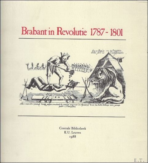 BRABANT IN REVOLUTIE 1787-1801