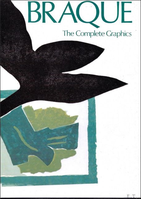 Braque. The Complete Graphics.