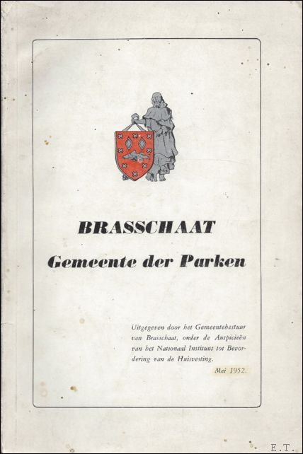 BRASSCHAAT VAN HEIDEGROND TOT PARKGEMEENTE. 2) BRASSCHAAT GEMEENTE DER PARKEN. …