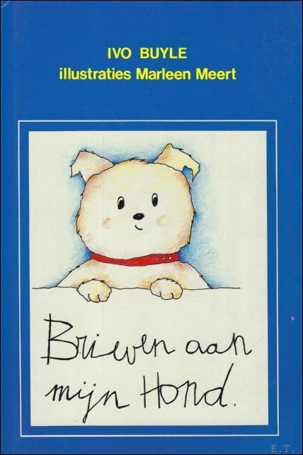 BRIEVEN AAN MIJN HOND