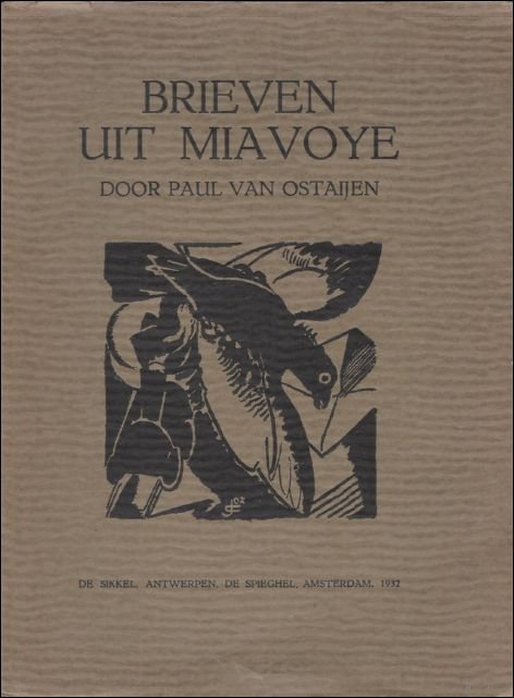 BRIEVEN UIT MIAVOYE, Paul van Ostaijen.