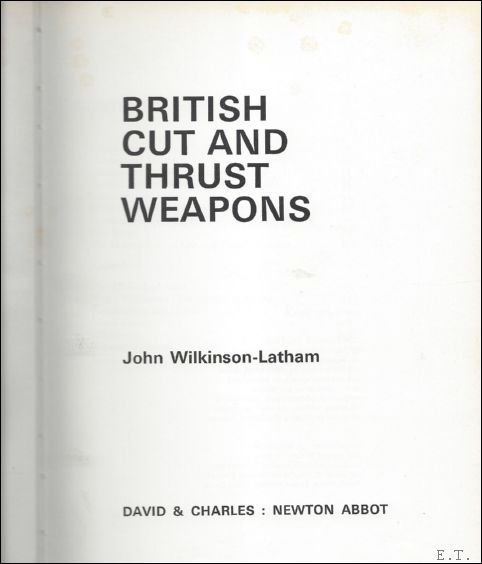 BRITISH CUT AND THRUST WEAPONS.