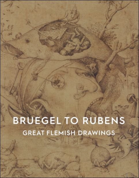 BRUEGEL TO RUBENS : GREAT FLEMISH DRAWINGS