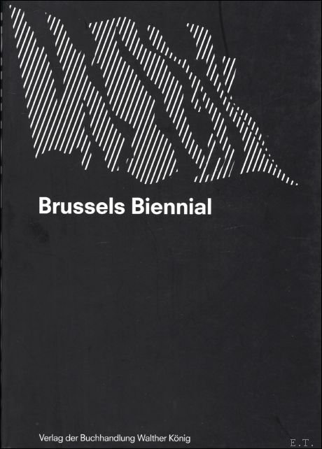Brussels Biennial 1 : Re-Used Modernity
