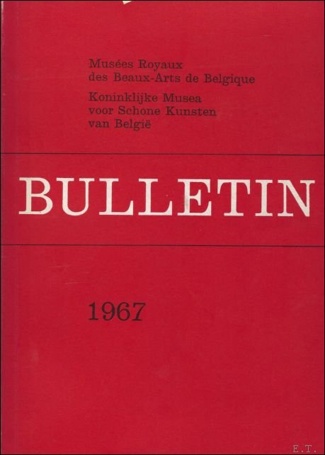 BULLETIN. KONINKLIJK MUSEA SCHONE KUNSTEN BELGIE/ MUSEES ROYAUX DES BEAUX … | Immagine Gallery 2