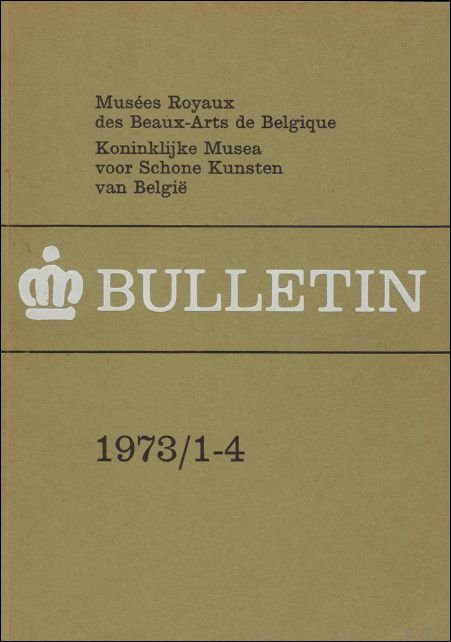 BULLETIN. KONINKLIJK MUSEA SCHONE KUNSTEN BELGIE/ MUSEES ROYAUX DES BEAUX … | Immagine Gallery 2