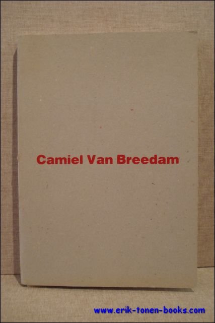 CAMIEL VAN BREEDAM. ASSEMBLAGES - COLLAGES - OBJEKTEN - BEELDEN …