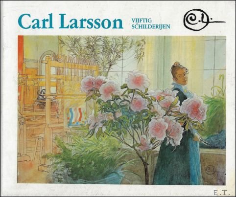 Carl Larsson : Vijftig schilderijen