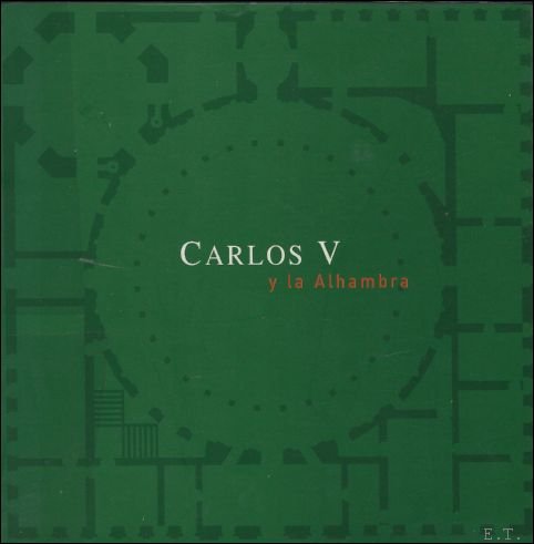 CARLOS V Y LA ALHAMBRAL os Centenarios de Felipe II …