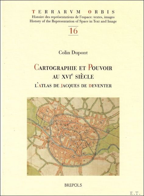 Cartographie et pouvoir au XVIe si cle L'atlas de Jacques …