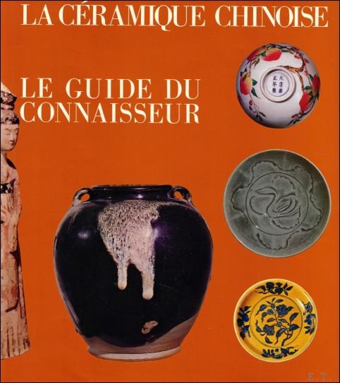 C ramique Chinoise : Le Guide du Connaisseur