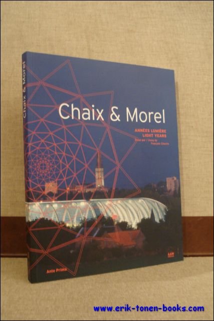 CHAIX ET MOREL. ANNEES LUMIERE,