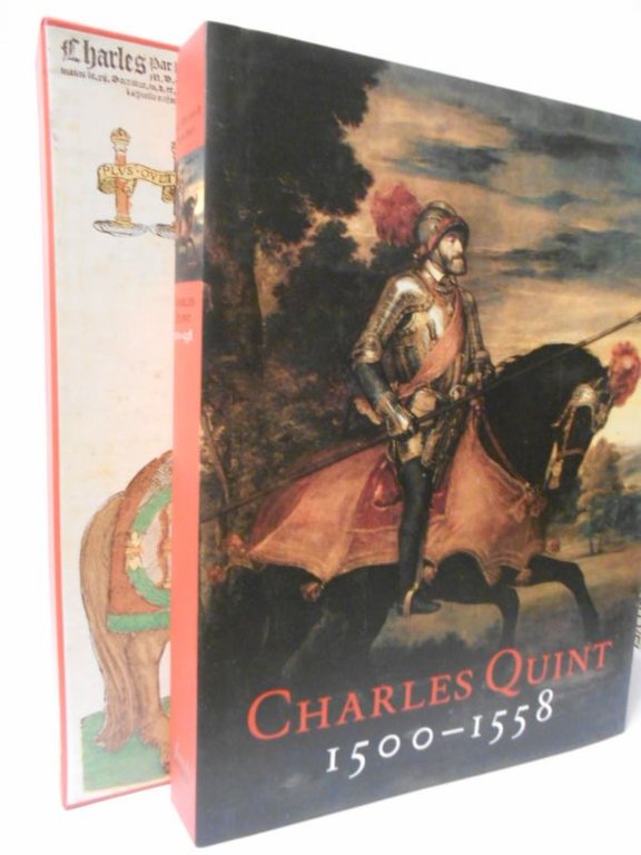 CHARLES QUINT 1500-1558, l'empereur et son temps.