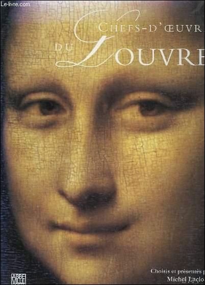 Chefs-d'Oeuvre du Louvre.