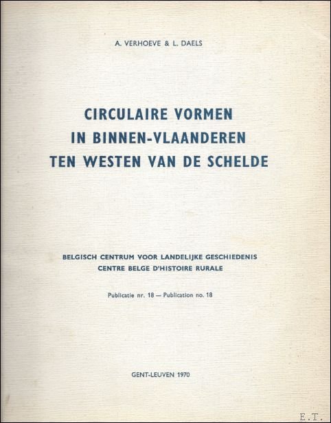 CIRCULAIRE VORMEN IN BINNEN - VLAANDERREN TEN WESTEN VAN DE …