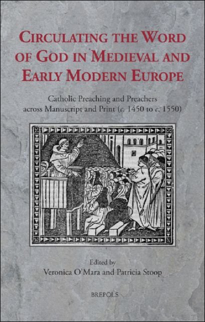 Circulating the Word of God in Medieval and Early Modern …