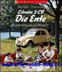 Citroen 2CV Die Ente, Lebensfreude auf Radern