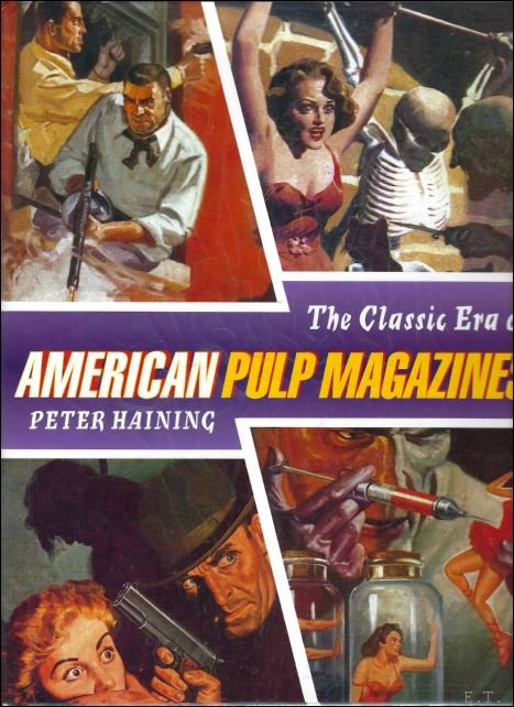Classic Era of American Pulp Magazines.
