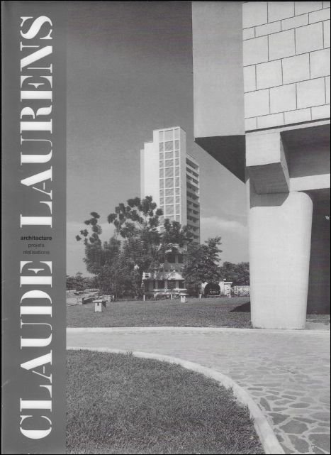 Claude Laurens. Architect ,Architecture Projets et Realisations de 1934 a …