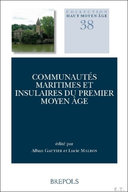 Communaut s maritimes et insulaires du premier Moyen ge