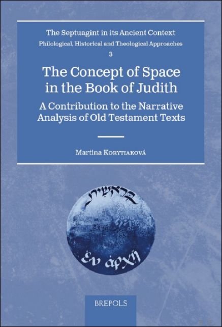 Concept of Space in the Book of Judith. A Contribution …