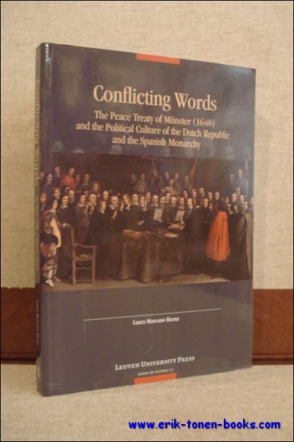 Conflicting Words, The Peace Treaty of Munster (1648) and the …