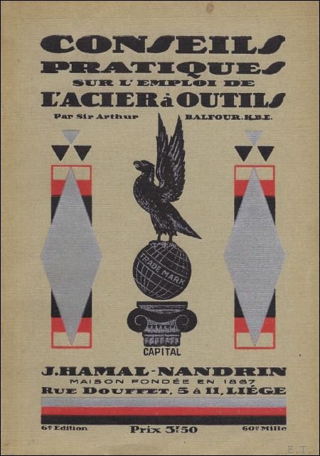 CONSEILS PRATIQUES SUR L'EMPLOI DE L'ACIER A OUTILS.