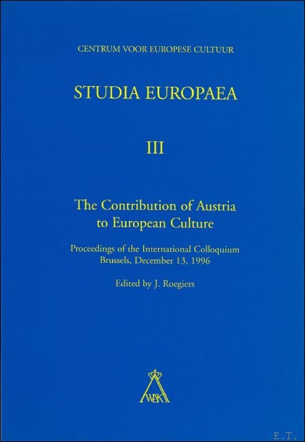 contribution of Austria to European Culture (Proceedings of the International …