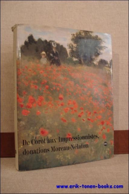 Corot aux Impressionnistes, donations Moreau-Nelaton,