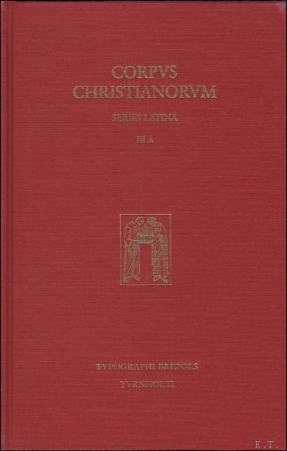Corpus Christianorum. Cyprianus Opera II Ad Donatum. De mortalitate. Ad …