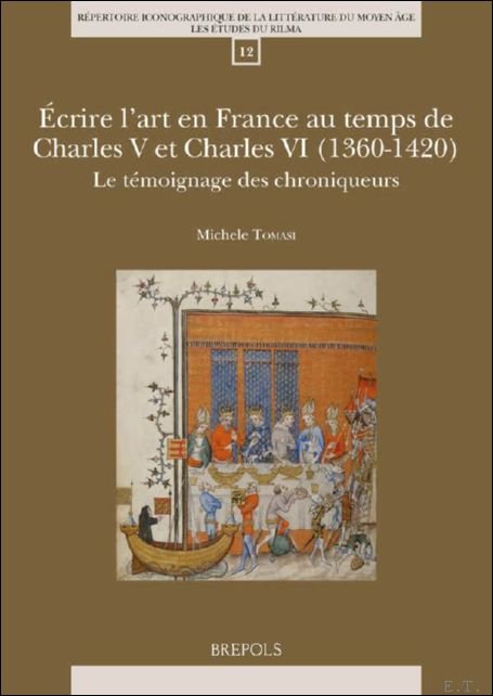 crire l'art en France au temps de Charles V et …