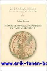 Culture et savoirs geographiques dans l'Italie du XIVe siecle.