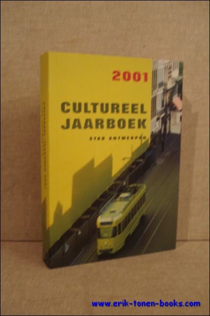 CULTUREEL JAARBOEK 2001 STAD ANTWERPEN.