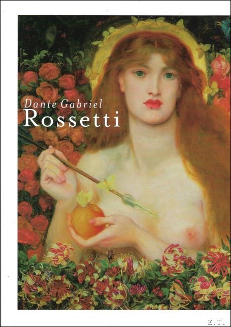 DANTE GABRIEL ROSSETTI