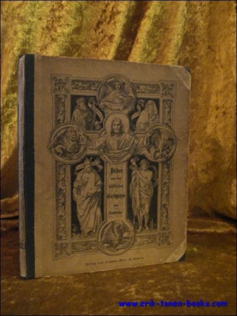 DARSTELLUNGEN ANS DER BIBLICHEN GESCHICHTE DES ALTEN UND NEUEN TESTAMENTS.