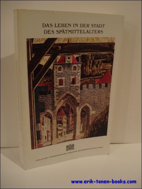 DAS LEBEN IN DER STADT DES SPATMITTELALTERS,